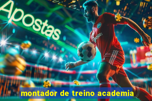 montador de treino academia